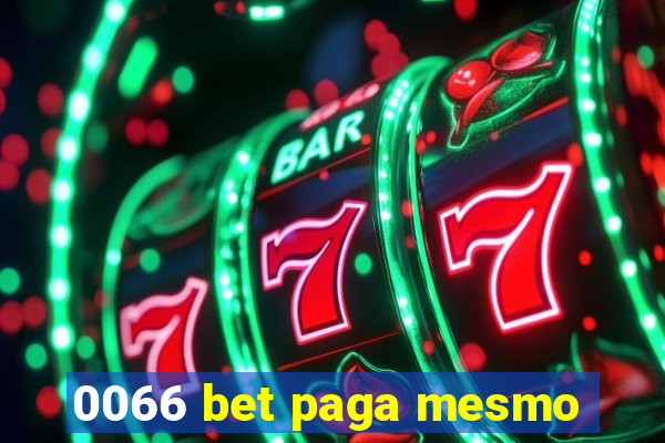 0066 bet paga mesmo